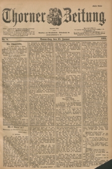 Thorner Zeitung : Begründet 1760. 1901, Nr. 8 (10 Januar) - Erstes Blatt