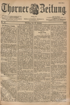 Thorner Zeitung : Begründet 1760. 1901, Nr. 12 (15 Januar) - Erstes Blatt