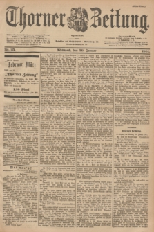 Thorner Zeitung : Begründet 1760. 1901, Nr. 25 (30 Januar) - Erstes Blatt