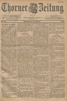 Thorner Zeitung : Begründet 1760. 1901, Nr. 35 (10 Februar) - Erstes Blatt