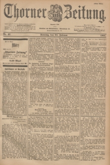 Thorner Zeitung : Begründet 1760. 1901, Nr. 47 (24 Februar) - Erstes Blatt