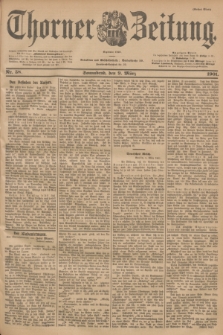 Thorner Zeitung : Begründet 1760. 1901, Nr. 58 (9 März) - Erstes Blatt