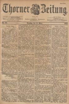 Thorner Zeitung : Begründet 1760. 1901, Nr. 60 (12 März) - Erstes Blatt