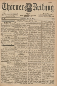 Thorner Zeitung : Begründet 1760. 1901, Nr. 68 (21 März) - Erstes Blatt + dod.