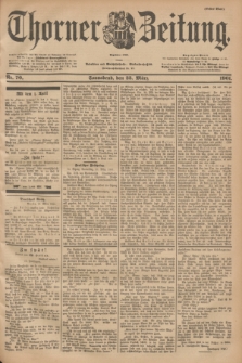 Thorner Zeitung : Begründet 1760. 1901, Nr. 70 (23 März) - Erstes Blatt