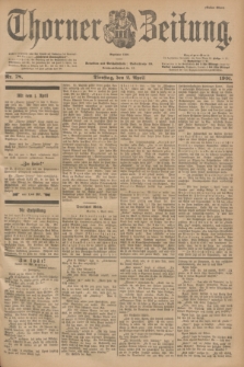 Thorner Zeitung : Begründet 1760. 1901, Nr. 78 (2 April) - Erstes Blatt