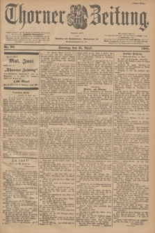 Thorner Zeitung : Begründet 1760. 1901, Nr. 93 (21 April) - Erstes Blatt