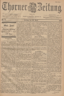 Thorner Zeitung : Begründet 1760. 1901, Nr. 97 (26 April) - Erstes Blatt