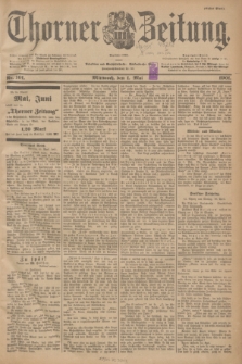 Thorner Zeitung : Begründet 1760. 1901, Nr. 101 (1 Mai) - Erstes Blatt