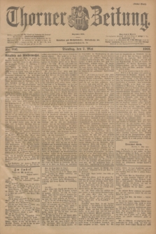 Thorner Zeitung : Begründet 1760. 1901, Nr. 106 (7 Mai) - Erstes Blatt