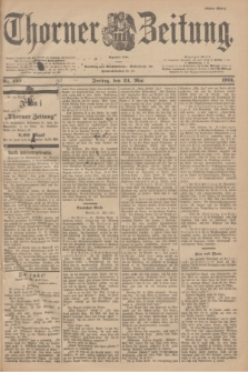 Thorner Zeitung : Begründet 1760. 1901, Nr. 120 (24 Mai) - Erstes Blatt