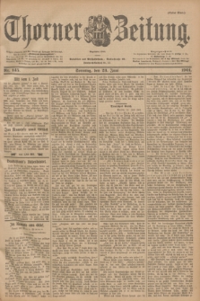 Thorner Zeitung : Begründet 1760. 1901, Nr. 145 (23 Juni) - Erstes Blatt