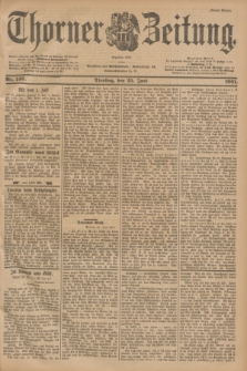 Thorner Zeitung : Begründet 1760. 1901, Nr. 146 (25 Juni) - Erstes Blatt