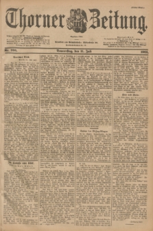 Thorner Zeitung : Begründet 1760. 1901, Nr. 160 (11 Juli) - Erstes Blatt