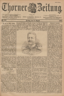 Thorner Zeitung : Begründet 1760. 1901, Nr. 185 (9 August) - Erstes Blatt