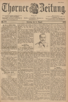 Thorner Zeitung : Begründet 1760. 1901, Nr. 187 (11 August) - Erstes Blatt
