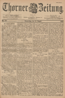 Thorner Zeitung : Begründet 1760. 1901, Nr. 190 (15 August) - Erstes Blatt