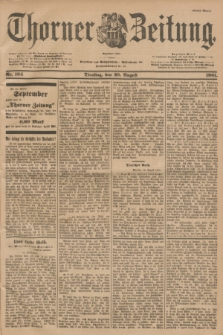 Thorner Zeitung : Begründet 1760. 1901, Nr. 194 (20 August) - Erstes Blatt