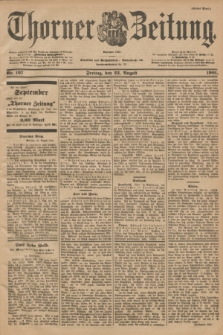 Thorner Zeitung : Begründet 1760. 1901, Nr. 197 (23 August) - Erstes Blatt