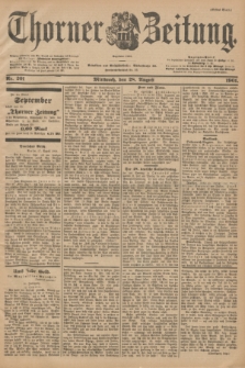 Thorner Zeitung : Begründet 1760. 1901, Nr. 201 (28 August) - Erstes Blatt