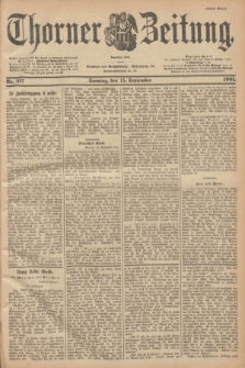 Thorner Zeitung : Begründet 1760. 1901, Nr. 217 (15 September) - Erstes Blatt