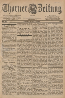 Thorner Zeitung : Begründet 1760. 1901, Nr. 305 (31 Dezember) - Erstes Blatt