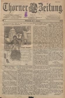 Thorner Zeitung : Begründet 1760. 1902, Nr. 1 (1 Januar) - Erstes Blatt