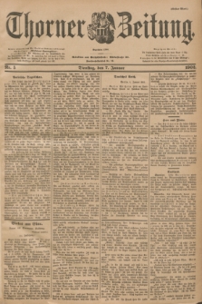 Thorner Zeitung : Begründet 1760. 1902, Nr. 5 (7 Januar) - Erstes Blatt