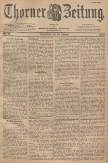 Thorner Zeitung : Begründet 1760. 1902, Nr. 21 (25 Januar) - Erstes Blatt