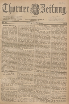 Thorner Zeitung : Begründet 1760. 1902, Nr. 22 (26 Januar) - Erstes Blatt