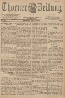 Thorner Zeitung : Begründet 1760. 1902, Nr. 31 (6 Februar) - Erstes Blatt