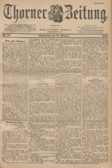 Thorner Zeitung : Begründet 1760. 1902, Nr. 39 (15 Februar) - Erstes Blatt