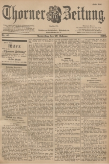 Thorner Zeitung : Begründet 1760. 1902, Nr. 43 (20 Februar) - Erstes Blatt