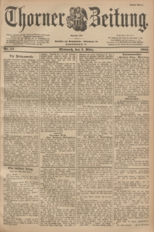 Thorner Zeitung : Begründet 1760. 1902, Nr. 54 (5 März) - Erstes Blatt
