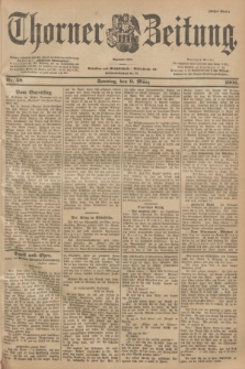 Thorner Zeitung : Begründet 1760. 1902, Nr. 58 (9 März) - Erstes Blatt