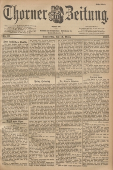 Thorner Zeitung : Begründet 1760. 1902, Nr. 61 (13 März) - Erstes Blatt