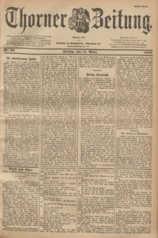 Thorner Zeitung : Begründet 1760. 1902, Nr. 62 (14 März) - Erstes Blatt