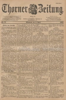 Thorner Zeitung : Begründet 1760. 1902, Nr. 76 (2 April) - Erstes Blatt