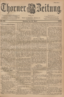 Thorner Zeitung : Begründet 1760. 1902, Nr. 86 (13 April) - Erstes Blatt