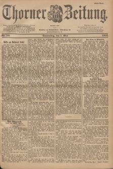 Thorner Zeitung : Begründet 1760. 1902, Nr. 101 (1 Mai) - Erstes Blatt