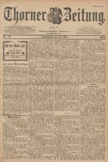 Thorner Zeitung : Begründet 1760. 1902, Nr. 119 (24 Mai) - Erstes Blatt