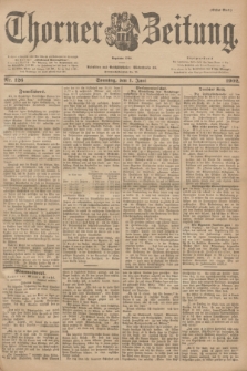 Thorner Zeitung : Begründet 1760. 1902, Nr. 126 (1 Juni) - Erstes Blatt