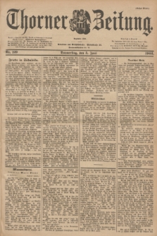 Thorner Zeitung : Begründet 1760. 1902, Nr. 129 (5 Juni) - Erstes Blatt