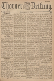 Thorner Zeitung. 1902, Nr. 75 (30 März) - Zweites Blatt