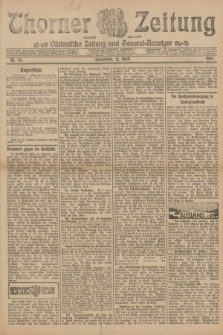 Thorner Zeitung : Ostdeutsche Zeitung und General-Anzeiger. 1906, Nr. 92 (21 April) + dod.