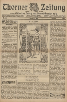 Thorner Zeitung : Ostdeutsche Zeitung und General-Anzeiger. 1906, Nr. 128 (3 Juni) - Erstes Blatt + dod.