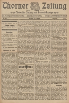 Thorner Zeitung : Ostdeutsche Zeitung und General-Anzeiger. 1906, Nr. 199 (26 August) - Erstes Blatt + dod.