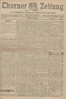 Thorner Zeitung : Ostdeutsche Zeitung und General-Anzeiger. 1906, Nr. 247 (21 Oktober) - Erstes Blatt + dod.