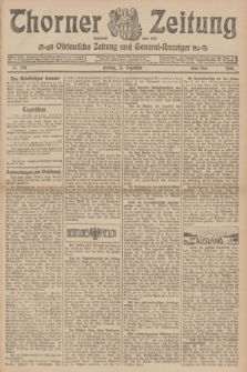 Thorner Zeitung : Ostdeutsche Zeitung und General-Anzeiger. 1906, Nr. 298 (21 Dezember) - Erstes Blatt + dod.