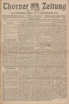 Thorner Zeitung : Ostdeutsche Zeitung und General-Anzeiger. 1907, Nr. 11 (13 Jannar) - Erstes Blatt + dodatek